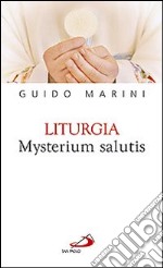 Liturgia mysterium salutis libro