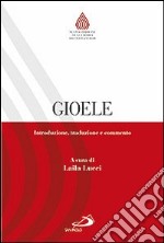 Gioele. Introduzione, traduzione e commento