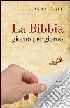 La Bibbia giorno per giorno libro