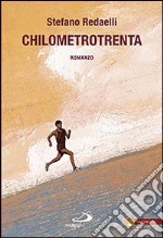 Chilometrotrenta libro