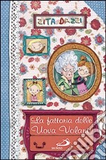 La fattoria delle uova volanti libro