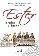 Ester la regina di Israele libro