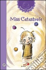 Miss Catastrofe