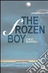 The frozen boy libro
