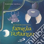 Le strambe storie della famiglia Testaingiù libro