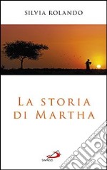 La storia di Martha