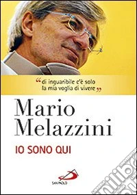 Io sono qui. Con DVD