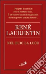 Nel buio la luce libro