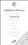 Lussuria libro di Piovano Adalberto