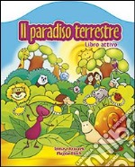 Il paradiso terrestre libro