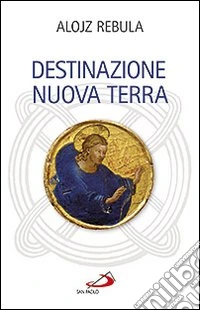 Destinazione nuova terra libro