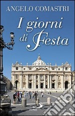 I giorni di festa libro