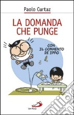 La domanda che punge libro