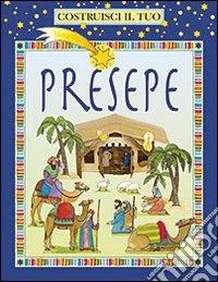 Costruisci il tuo presepe