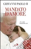 Mandato d'amore libro