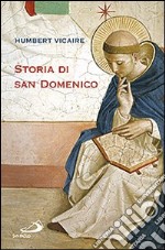 Storia di san Domenico libro