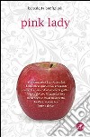 Pink lady libro