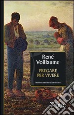 Pregare per vivere libro