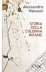 Storia della colonna infame libro