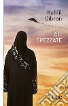 Ali spezzate libro