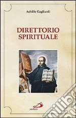 Direttorio spirituale libro