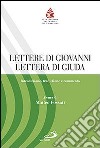 Lettere di Giovanni, Lettera di Giuda. Introduzione, traduzione e commento libro