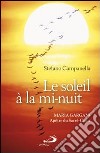 Le soleil à mi-nuit. Maria Gargani Apôtre du Sacré-Coeur libro