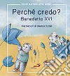 Perché credo? libro