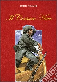Il Corsaro Nero libro