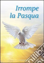 Irrompe la Pasqua libro