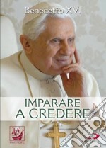 Imparare a credere libro