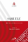Samuele. Introduzione, traduzione e commento libro