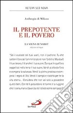 Il prepotente e il povero. La vigna di Nabot libro