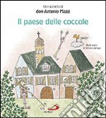 Il paese delle coccole libro