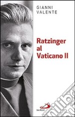 Ratzinger al Vaticano II libro