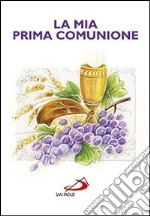 La mia prima comunione libro