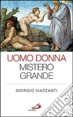 Uomo donna mistero grande libro