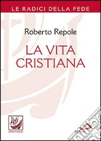 La vita cristiana