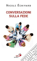 Conversazioni sulla fede