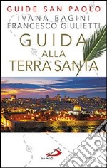 Guida alla Terra Santa libro