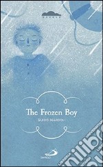 The frozen boy libro