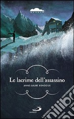 Le lacrime dell'assassino libro