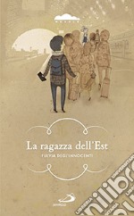 La ragazza dell'est libro