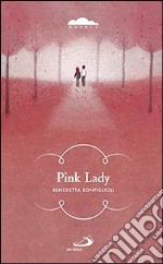 Pink lady libro