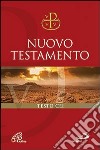 Nuovo Testamento Via Verità e Vita. Per i credenti libro