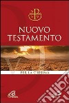 Nuovo Testamento Via Verità e Vita. Per la Cresima libro