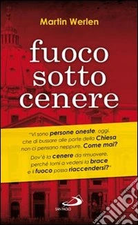 Fuoco sotto cenere