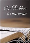 La Bibbia in un anno libro