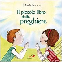 Il piccolo libro delle preghiere