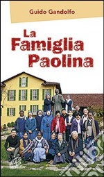 La famiglia paolina